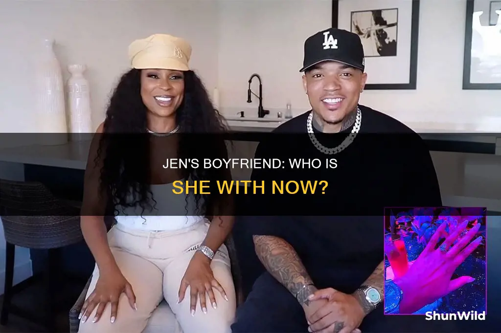 is jen from basketball wives still with her boyfriend