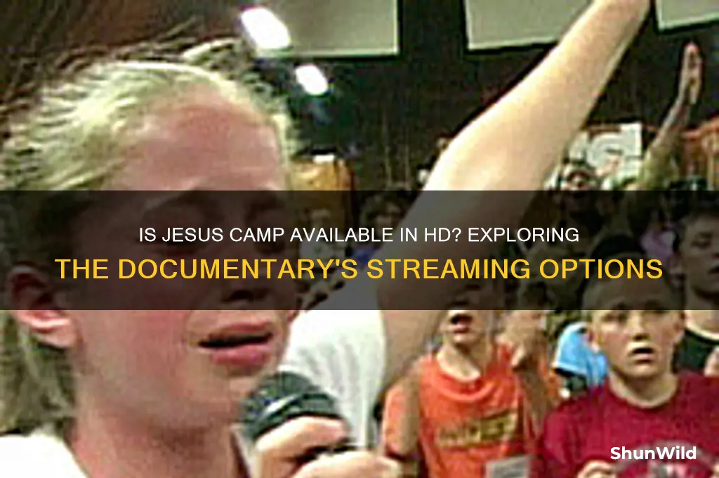 is jesus camp hd