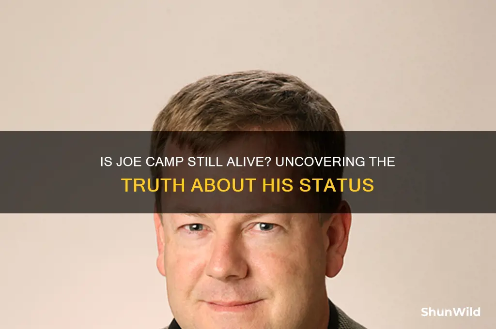 is joe camp still alive