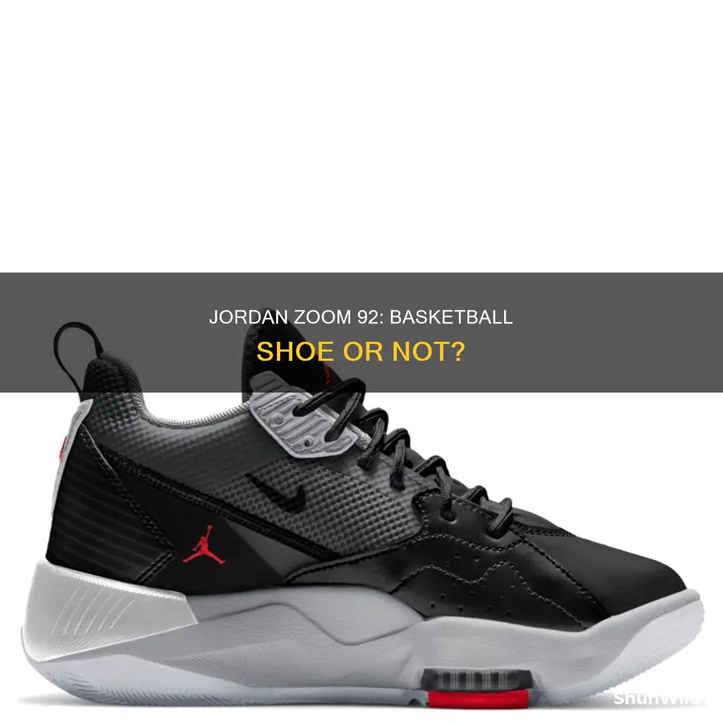 is jordan zoom 92 a basketball shoe