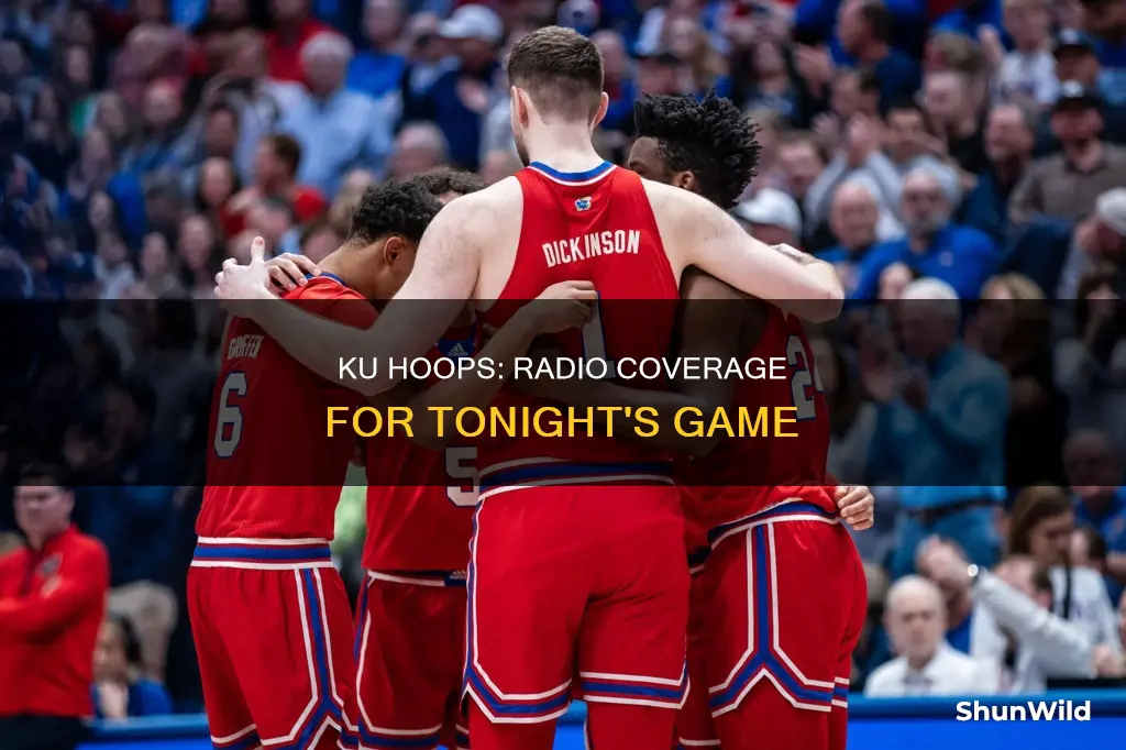 is ku basketball on radio tonight