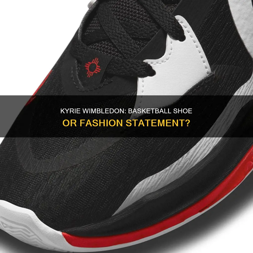 is kyrie wimbledon a basketball shoe