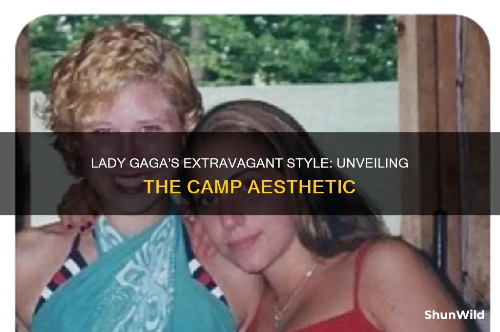 is lady gaga camp