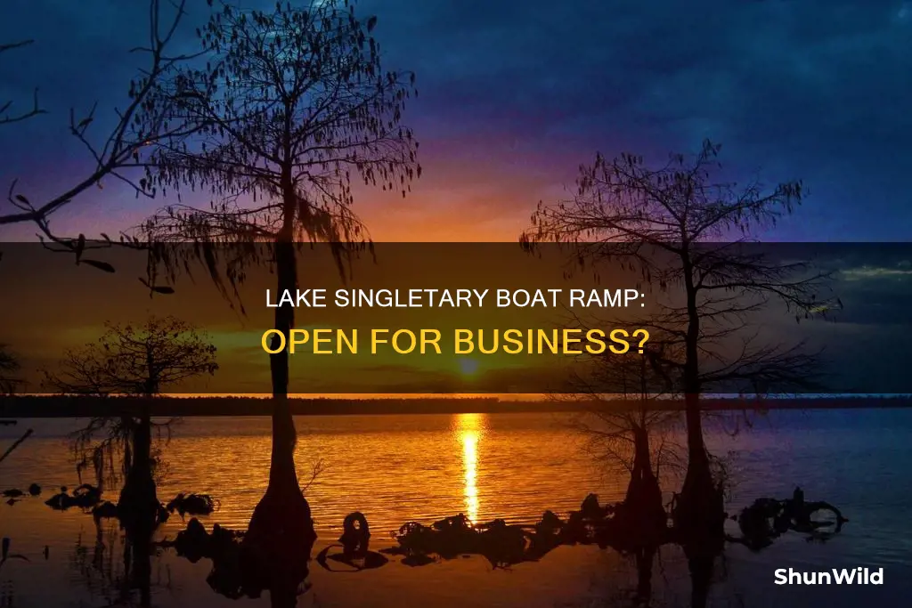 is lake singletary boat ramp open