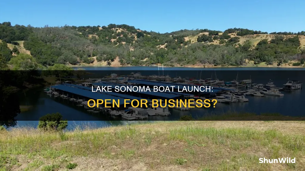 is lake sonoma boat launch open