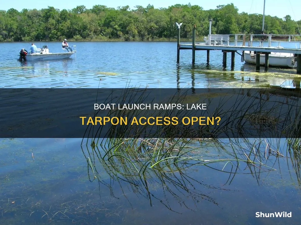 is lake tarpon boat ramp open