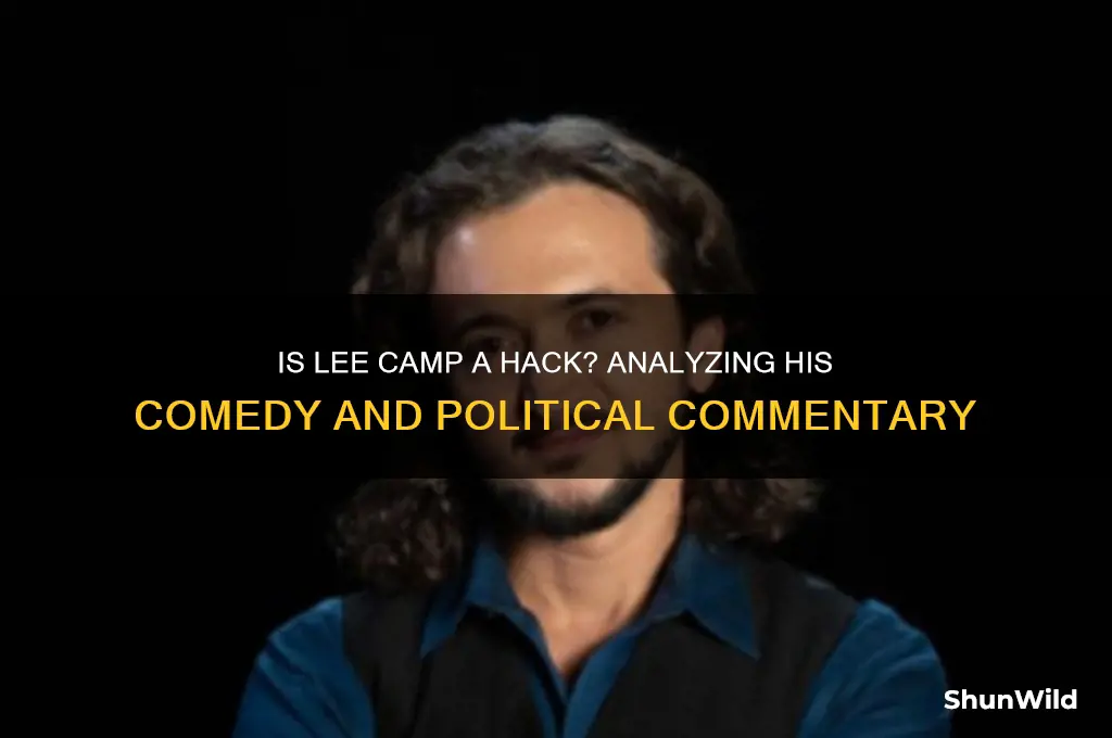 is lee camp a hack
