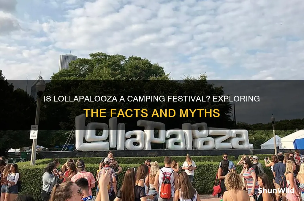 is lollapalooza a camping festival