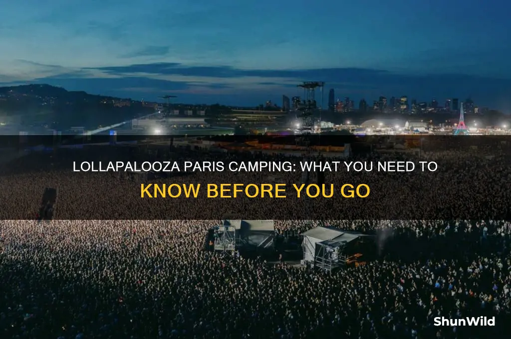 is lollapalooza paris camping