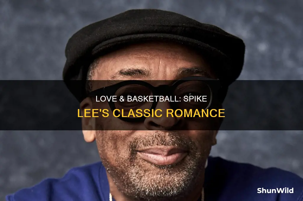 is love and basketball a spike lee joint