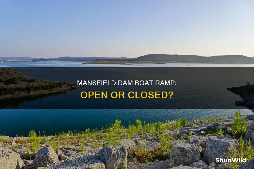 is mansfield dam boat ramp open