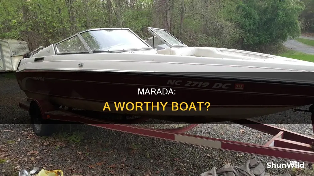 is marada a good boat