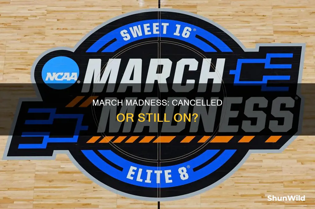 is march madness basketball canceled