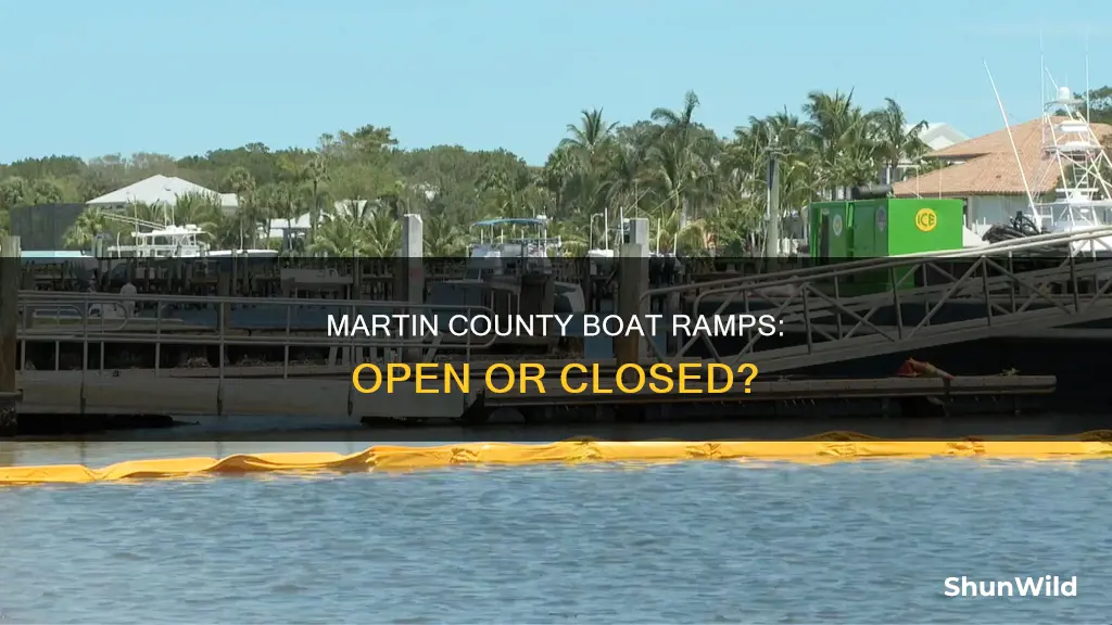 is martin county boat ramps open