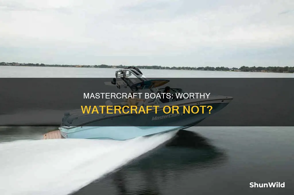 is mastercraft a good boat