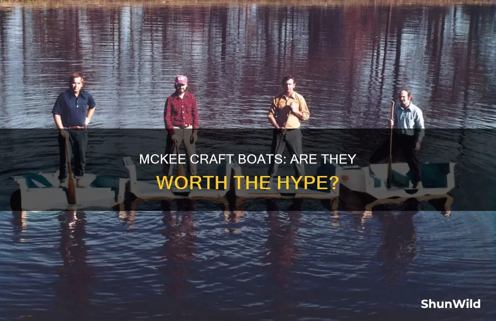 is mckee craft a good boat