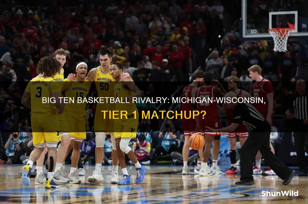 is michigan vs wisconsin basketball a tier 1
