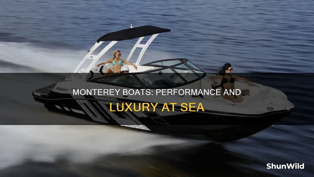 is monterey a good boat