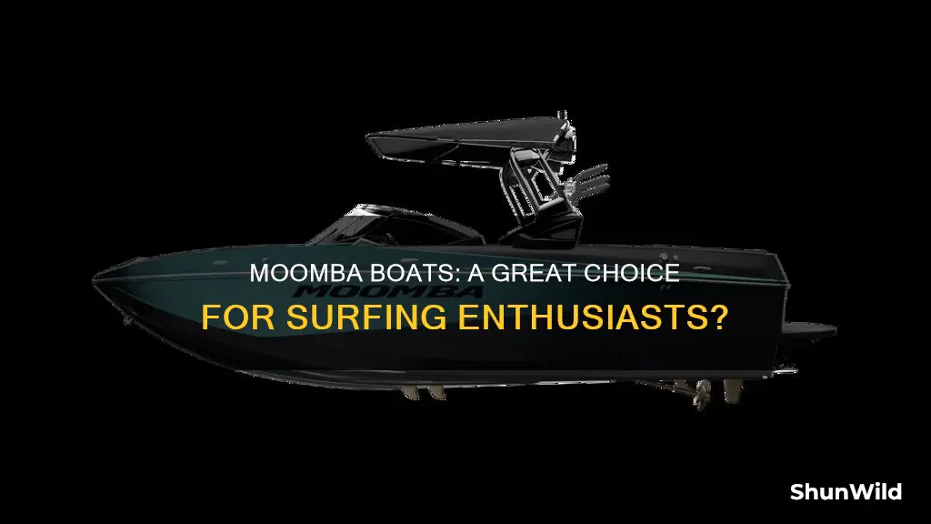 is moomba a good surf boat