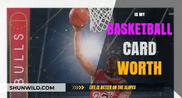 Basketball Card Valuation: How Much Is It Worth?