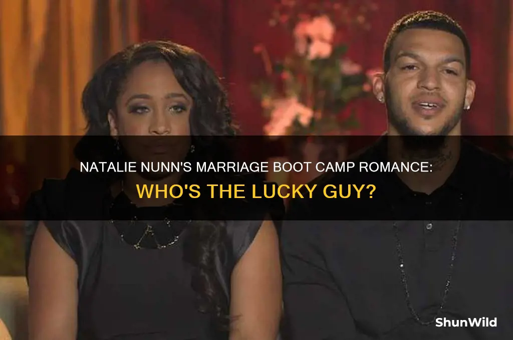 is natalie nunn married to guy from marriage boot camp
