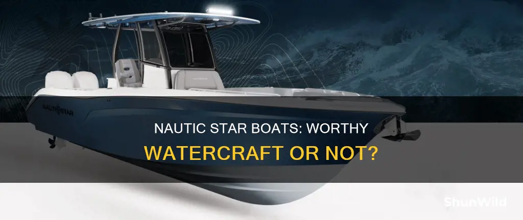 is nautic star a good boat