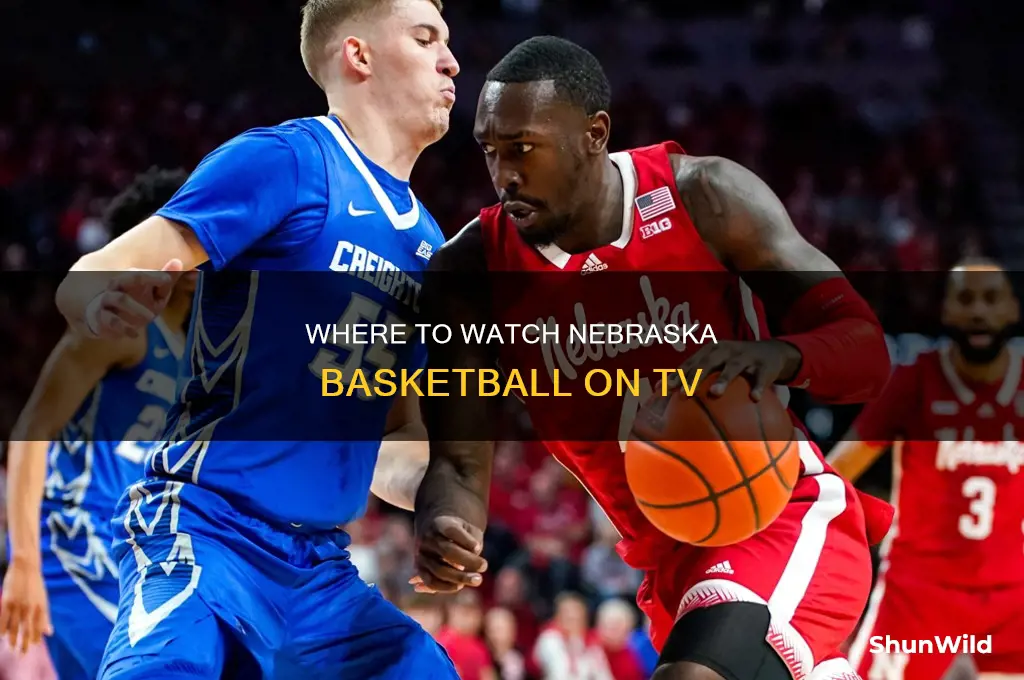 is nebraska basketball on tv