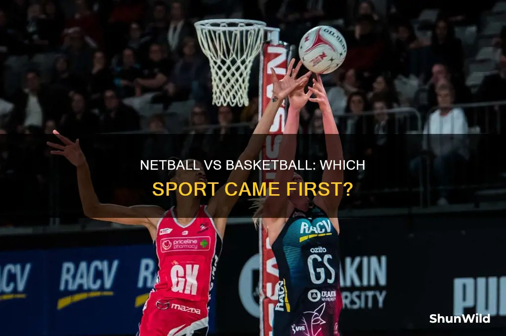 is netball older than basketball
