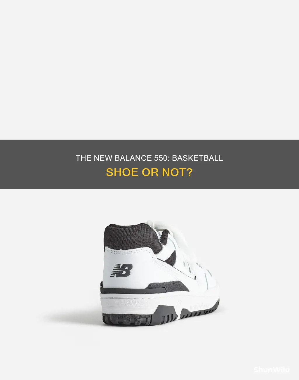 is new balance 550 a basketball shoe