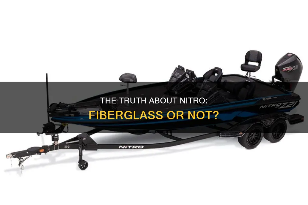 is nitro a fiberglass boat