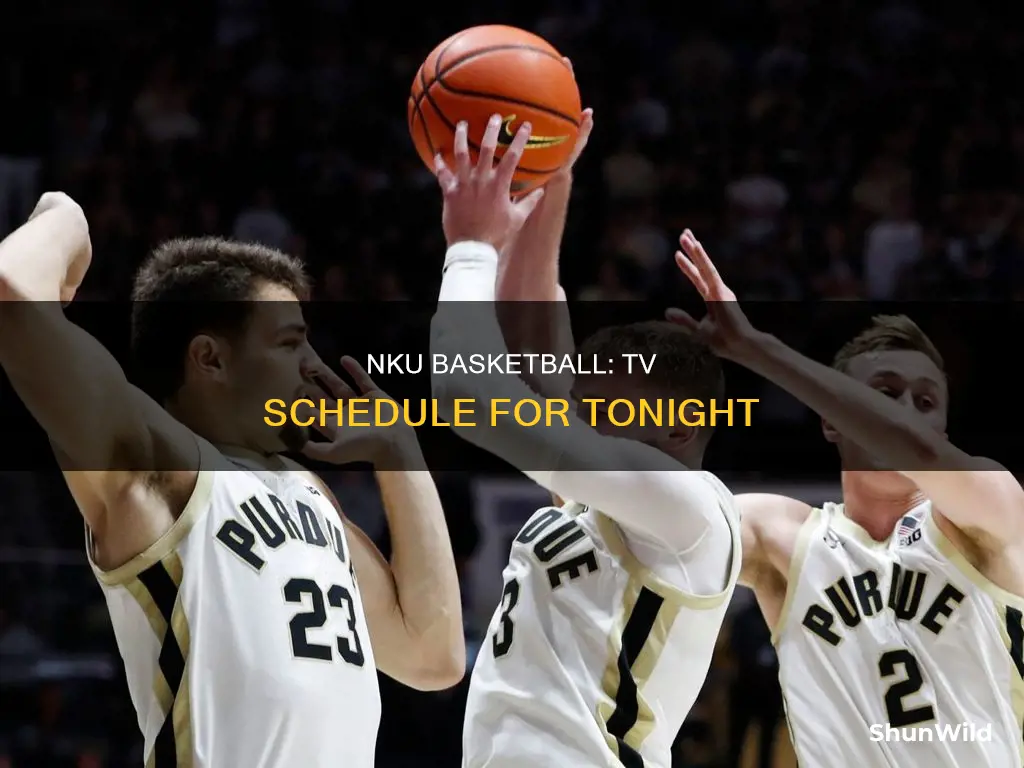 is nku basketball on tv tonight