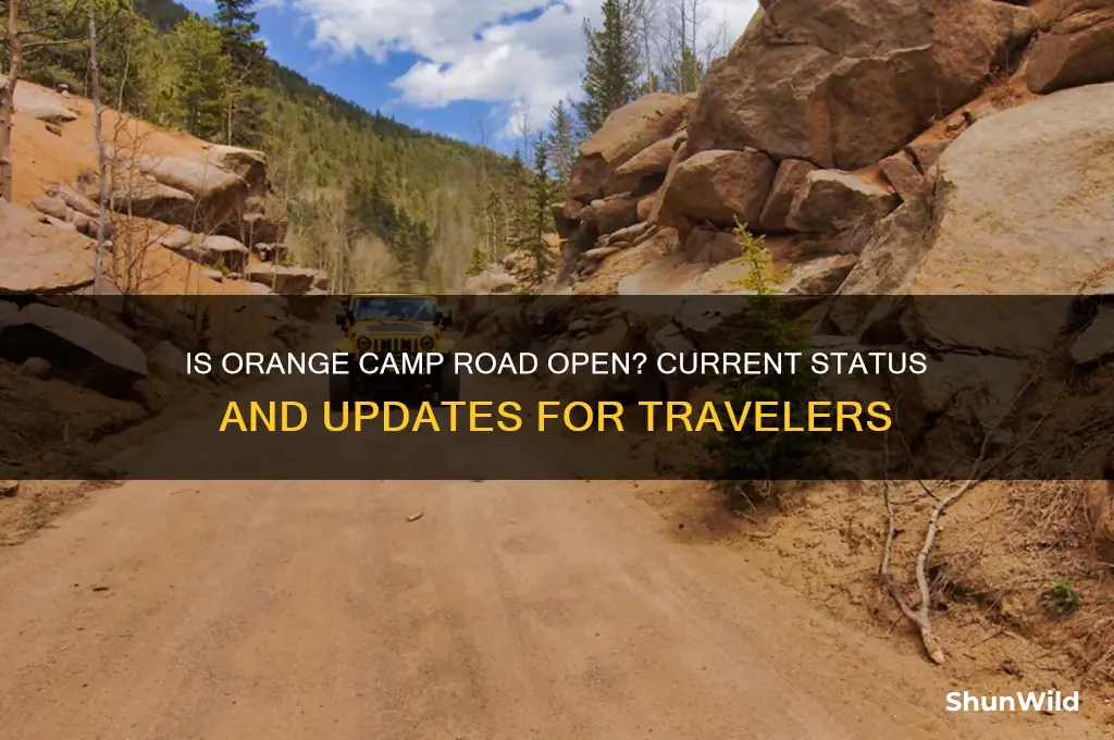is orange camp road open