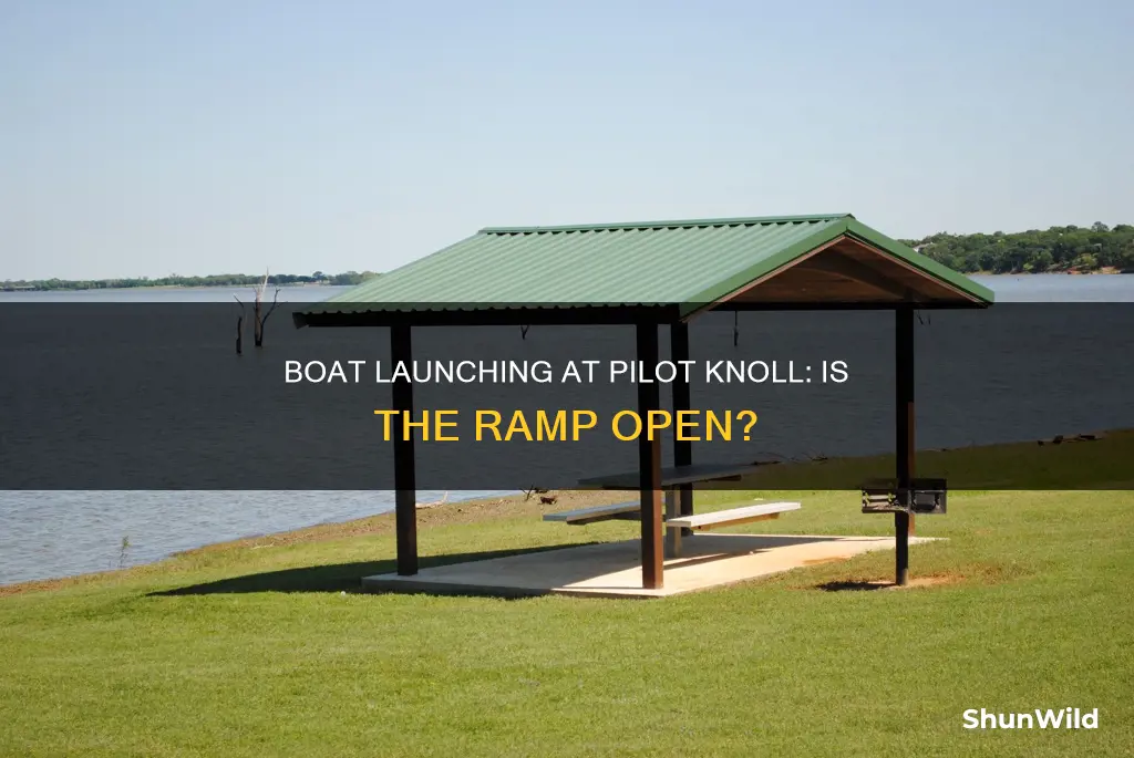 is pilot knoll boat ramp open