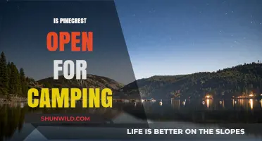 Is Pinecrest Open for Camping? Your 2023 Guide to Availability