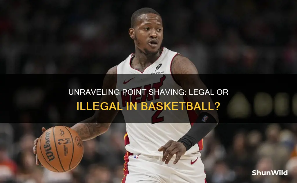 is point shaving in basketball illegal