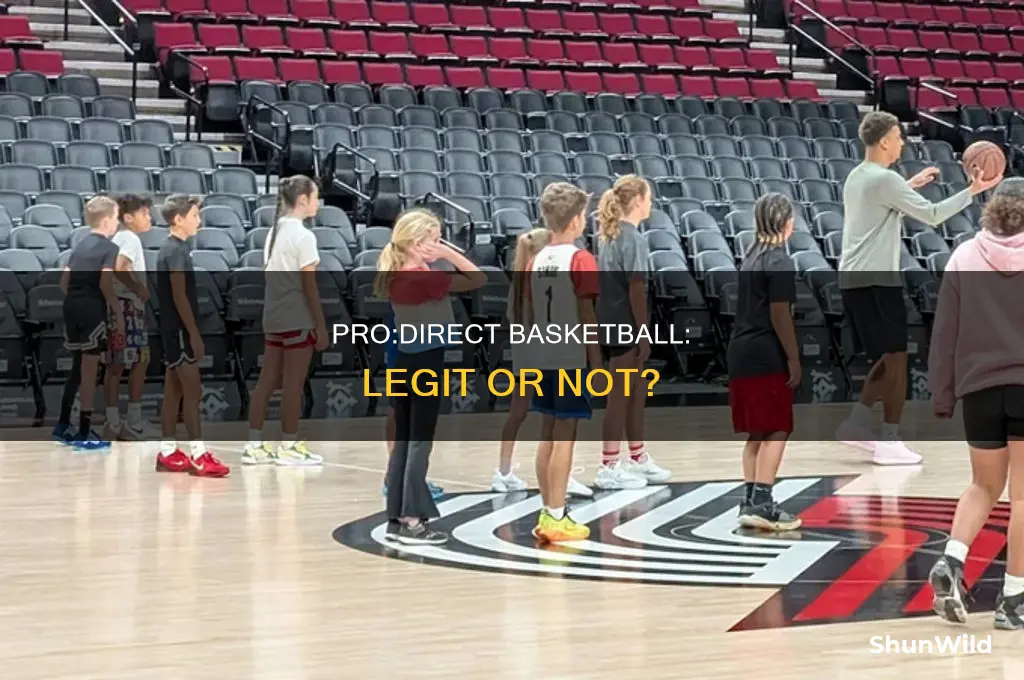 is pro:direct basketball legit