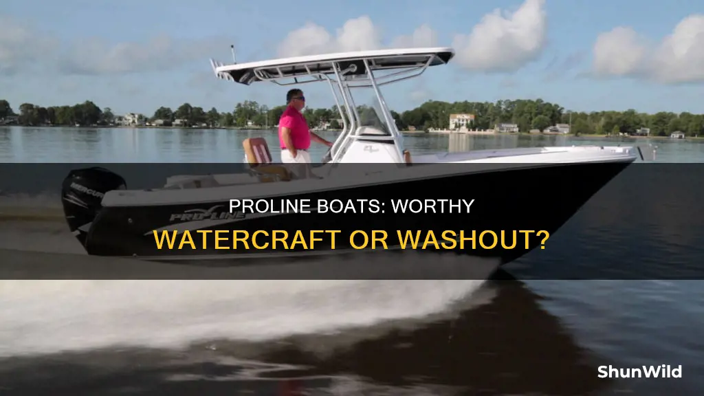 is proline a good boat