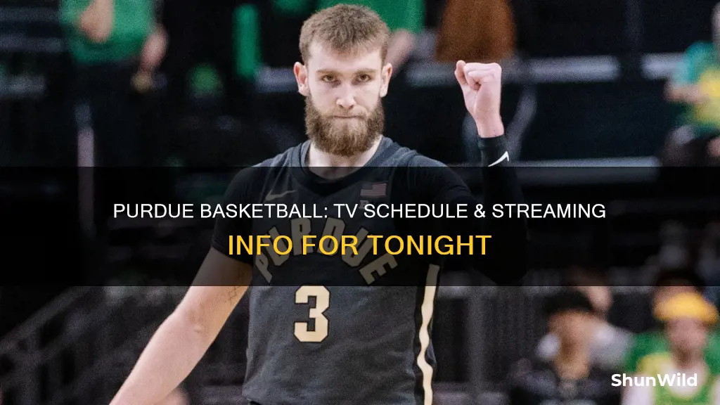 is purdue basketball on tv tonight