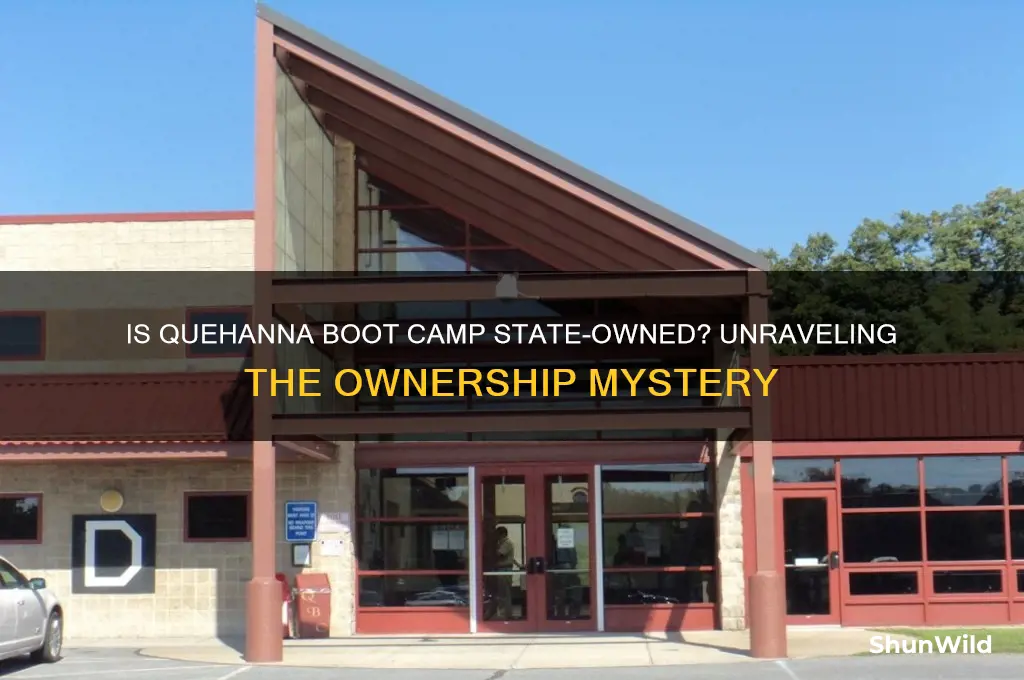 is quehanna boot camp state owned