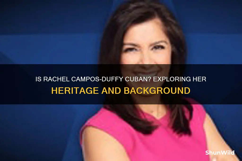 is rachel campos duffy cuban