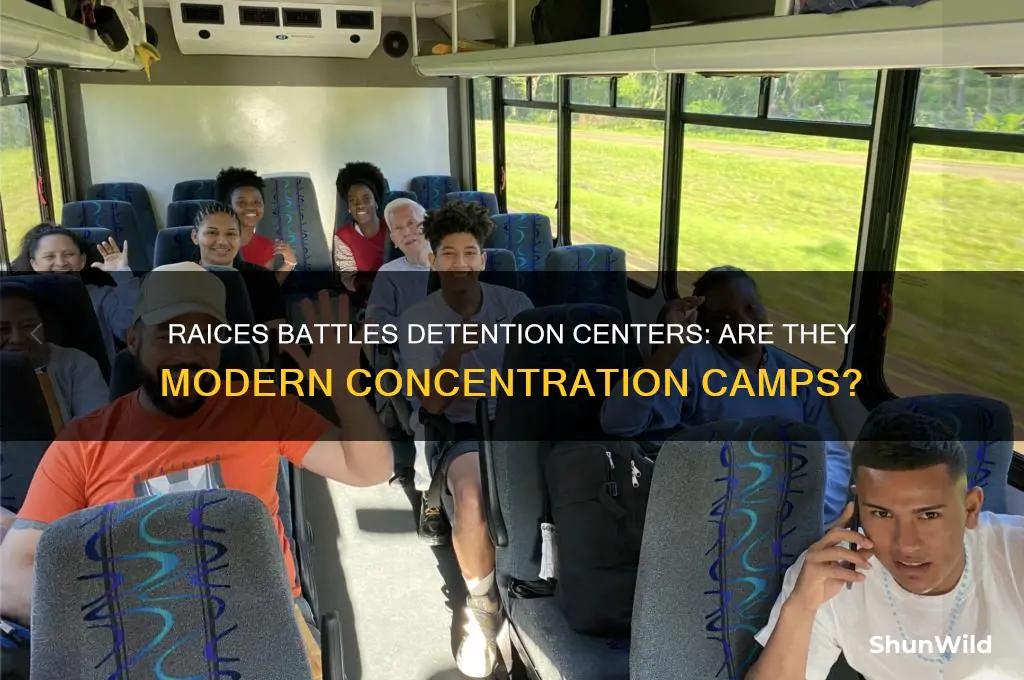 is raices fighting concentration camps