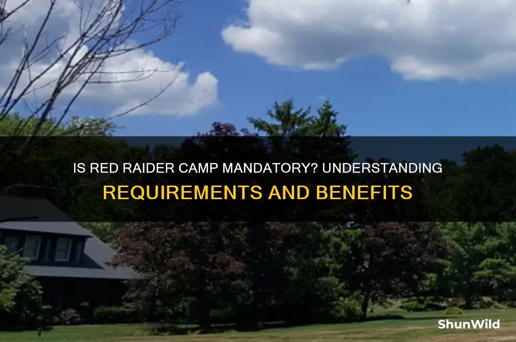 is red raider camp required