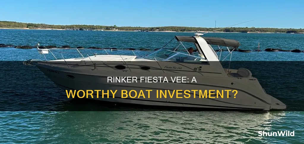 is rinker fiesta vee a good boat