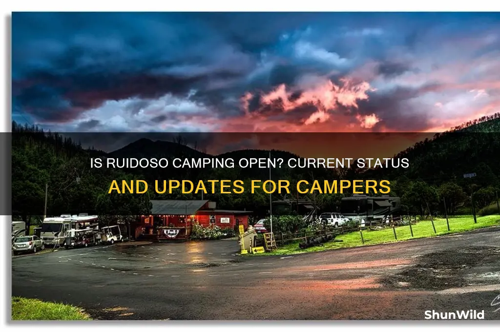 is ruidoso camping open