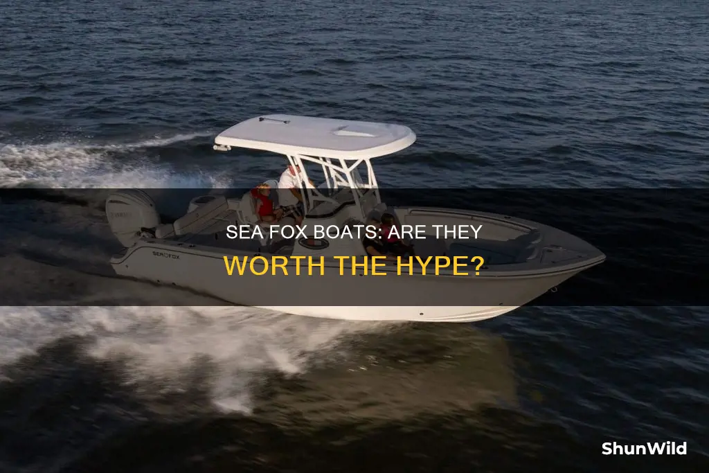 is sea fox a good boat