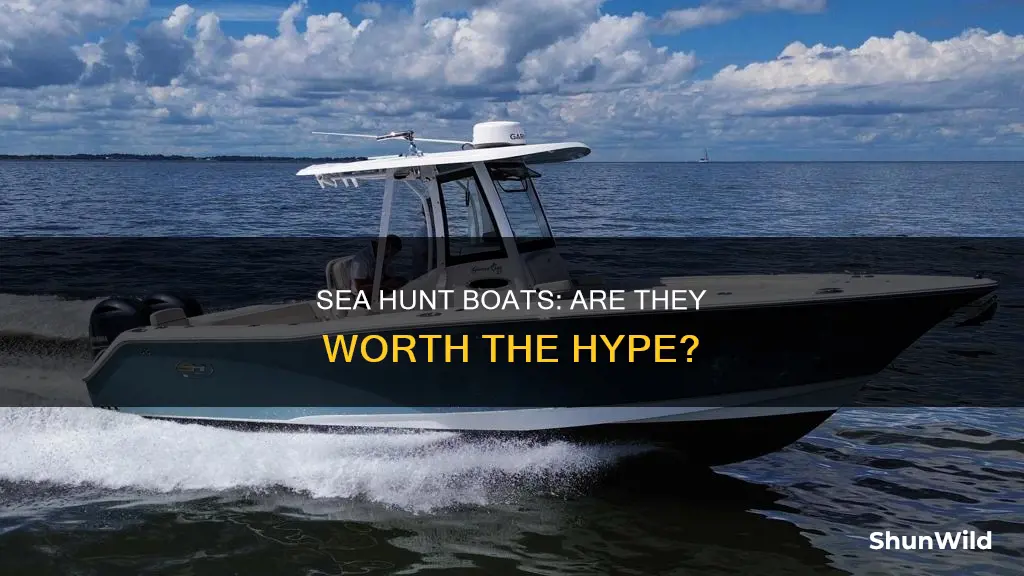 is sea hunt a good boat