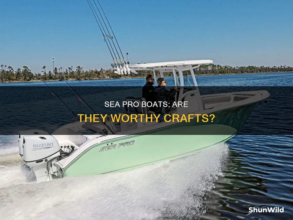 is sea pro a good boat