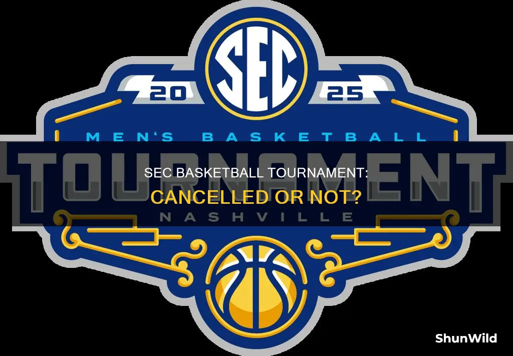 is sec basketball tournament cancelled