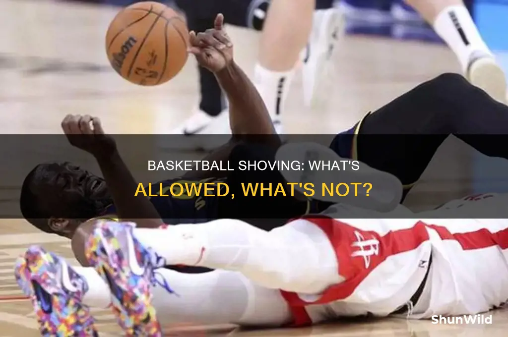 is shoving allowed in basketball