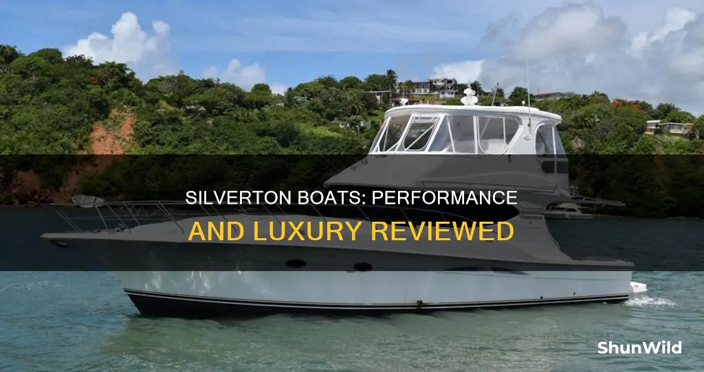 is silverton a good boat